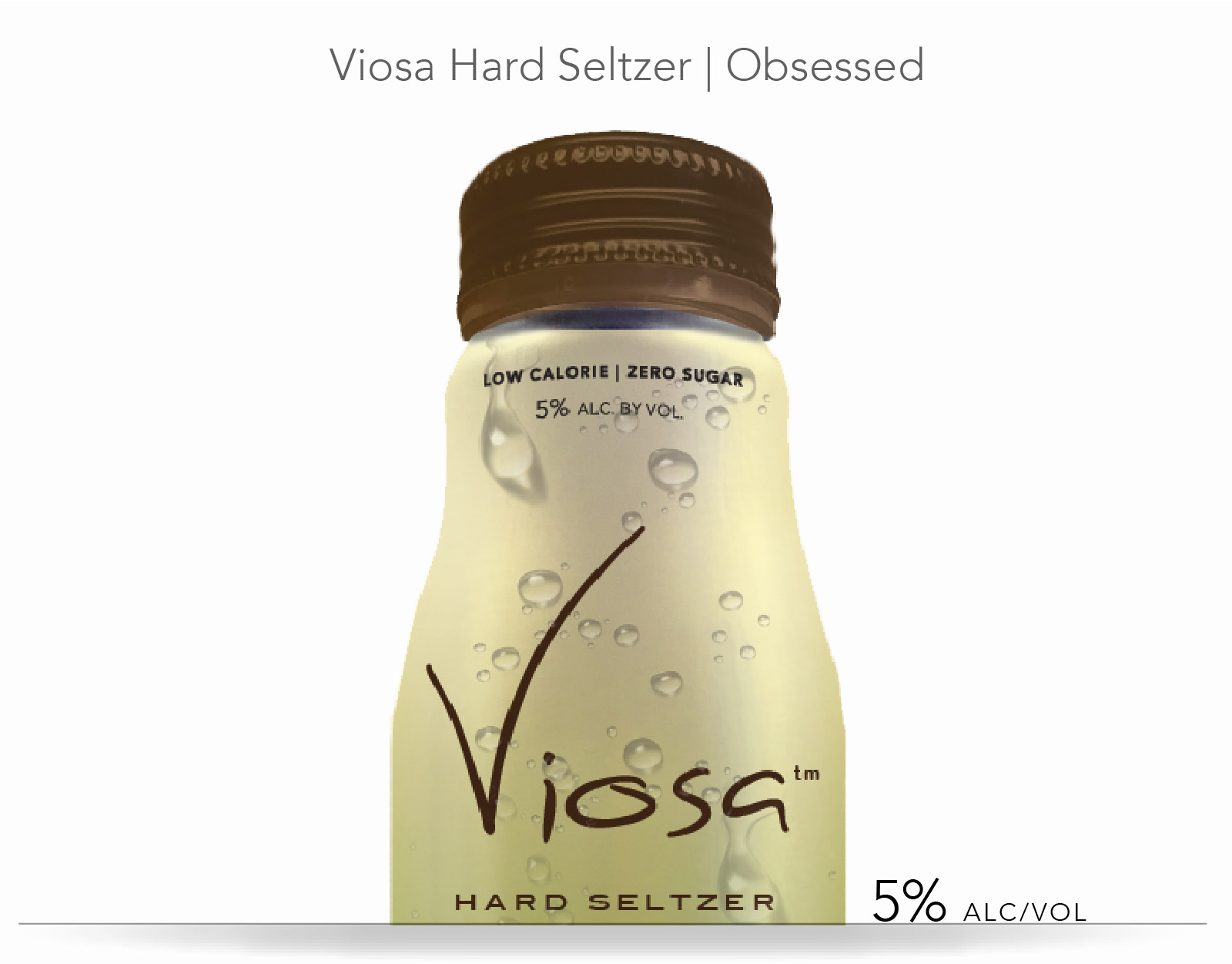 Viosa Hard Seltzer | Obsessed